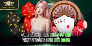 Tài Xỉu B52