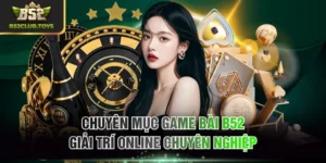 game bài B52