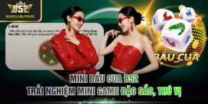 Mini Bầu Cua B52
